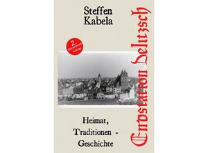 9783754951873 - Endstation Delitzsch - Steffen Kabela Kartoniert (TB)