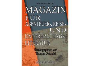 9783754952160 - Magazin für Abenteuer- Reise- und Unterhaltungsliteratur - Thomas Ostwald Kartoniert (TB)