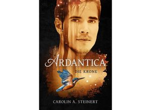 9783754953471 - Ardantica - Carolin A Steinert Kartoniert (TB)