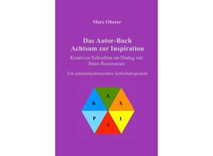 9783754959480 - Das Autor-Buch Achtsam zur Inspiration - Marc Oberer Kartoniert (TB)