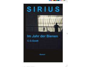 9783754963081 - SIRIUS - Im Jahr der Bienen - Christoph Gött Kartoniert (TB)