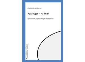 9783754967768 - Ratzinger - Rahner - Cornelius Keppeler Kartoniert (TB)