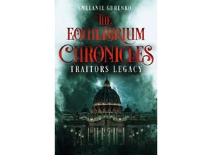 9783754968826 - The Equilibrium Chronicles - Melanie Gurenko Kartoniert (TB)