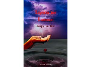 9783754969687 - Legende der Luminari - Ivonne Anna Hufnagl Kartoniert (TB)