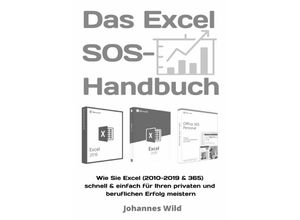 9783754972564 - Das Excel SOS-Handbuch - Johannes Wild Kartoniert (TB)