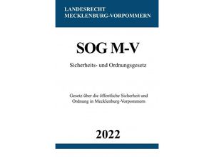 9783754973790 - Sicherheits- und Ordnungsgesetz SOG M-V 2022 - Ronny Studier Kartoniert (TB)