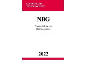 9783754974858 - Niedersächsisches Beamtengesetz NBG 2022 - Ronny Studier Kartoniert (TB)