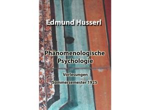 9783754975978 - Phänomenologische Psychologie - Edmund Husserl Kartoniert (TB)