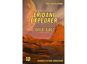 9783754979273 - Eridani Explorer - Paul Desselmann Kartoniert (TB)