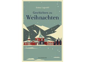 9783755300366 - Geschichten zu Weihnachten - Selma Lagerlöf Gebunden