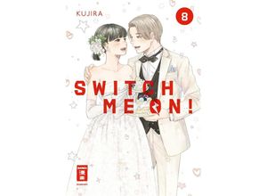 9783755501473 - Switch me on! 08 - KUJIRA Kartoniert (TB)