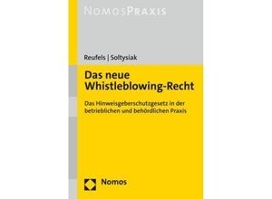 9783756000319 - Das neue Whistleblowing-Recht - Martin J Reufels Laura Soltysiak Kartoniert (TB)