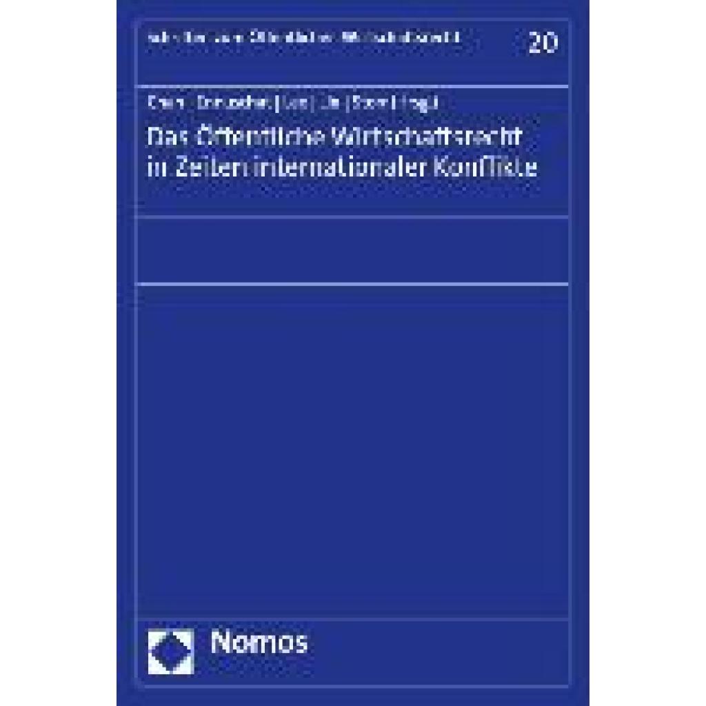 9783756000562 - Das Öffentliche Wirtschaftsrecht in Zeiten internationaler Konflikte