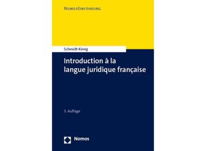 9783756003792 - Introduction à la langue juridique française - Christine Schmidt-König Kartoniert (TB)