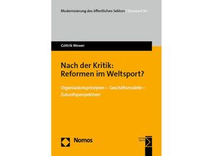 9783756004485 - Nach der Kritik Reformen im Weltsport? - Göttrik Wewer Kartoniert (TB)