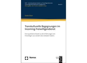 9783756005406 - Transkulturelle Begegnungen im Incoming-Freiwilligendienst - Saskia Ebser Kartoniert (TB)