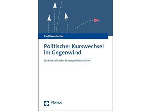 9783756007578 - Politischer Kurswechsel im Gegenwind - Paul Kevenhörster Kartoniert (TB)