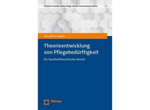 9783756008018 - Theorieentwicklung von Pflegebedürftigkeit - Anna Maria Teigeler Taschenbuch