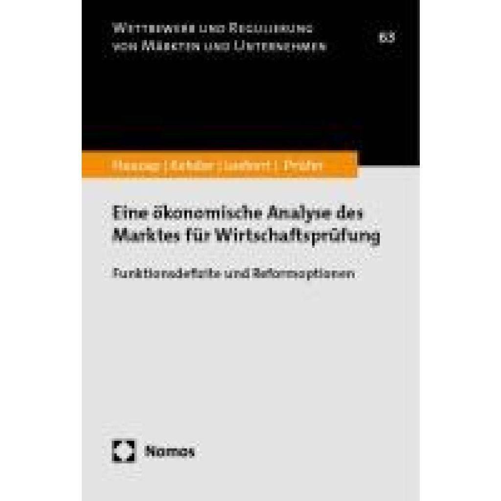 9783756008803 - Haucap Justus Eine ökonomische Analyse des Marktes für Wirtschaftsprüfung