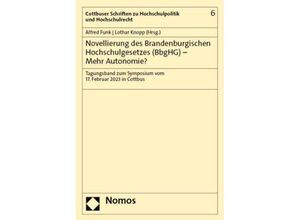 9783756010370 - Novellierung des Brandenburgischen Hochschulgesetzes (BbgHG) - Mehr Autonomie? Kartoniert (TB)