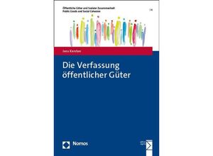 9783756011346 - Die Verfassung öffentlicher Güter - Jens Kersten Kartoniert (TB)