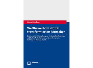 9783756013111 - Wettbewerb im digital transformierten Fernsehen - Hardy Gundlach Kartoniert (TB)