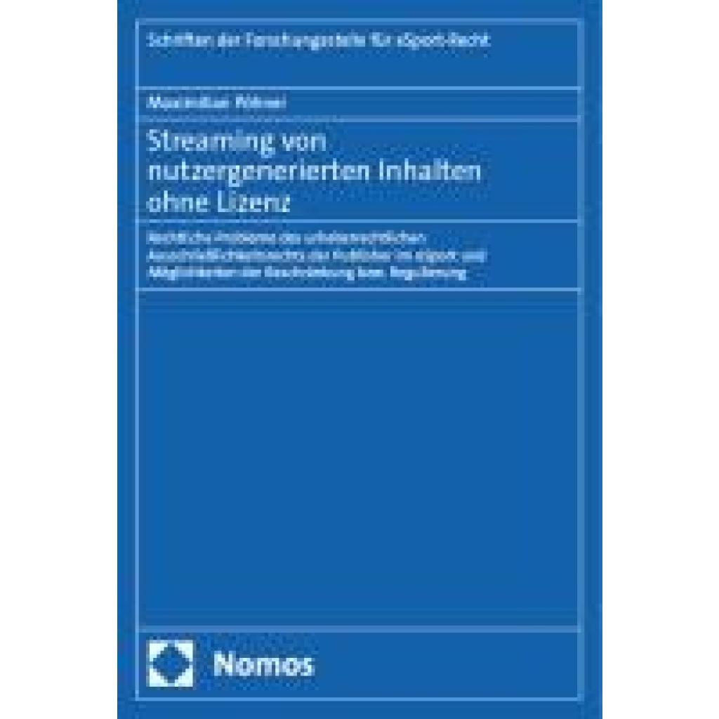 9783756015399 - Pöhner Maximilian Streaming von nutzergenerierten Inhalten ohne Lizenz