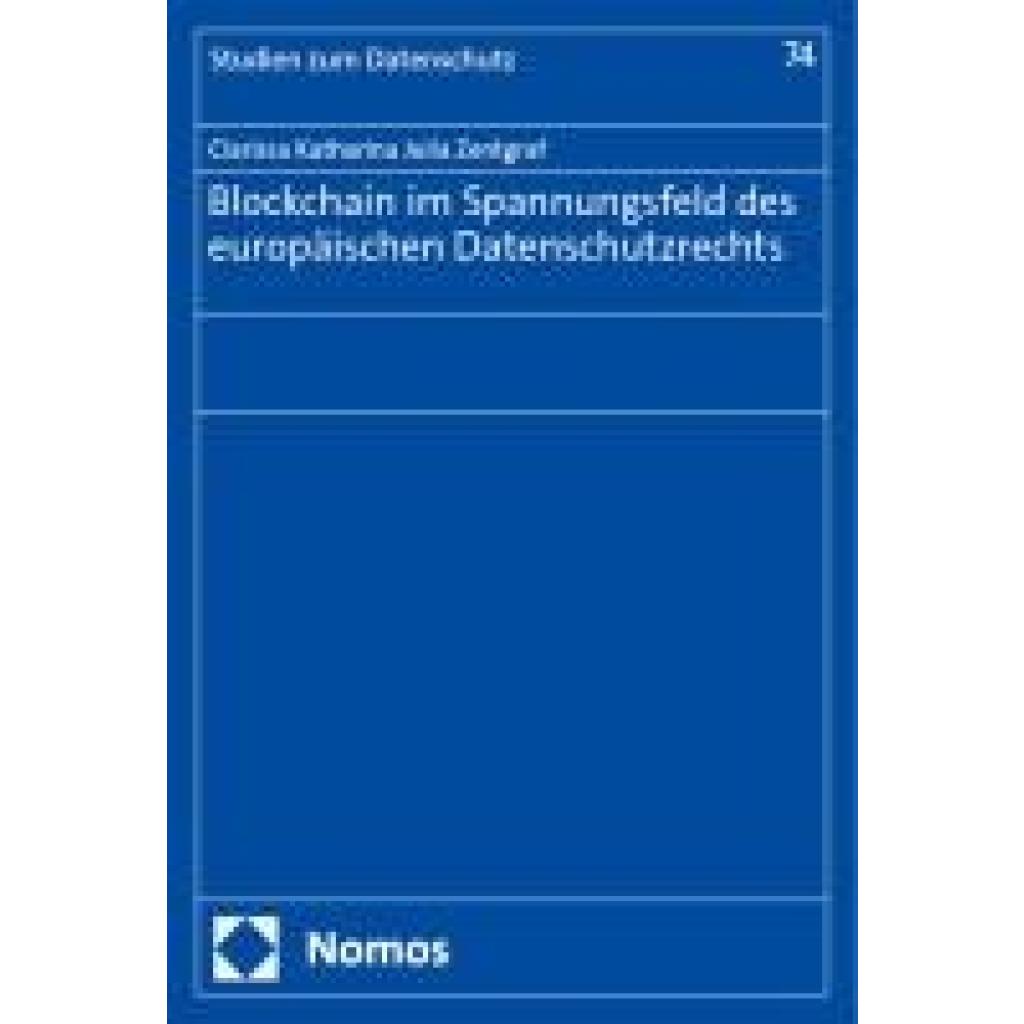 9783756015832 - Zentgraf Clarissa Katharina Julia Blockchain im Spannungsfeld des europäischen Datenschutzrechts