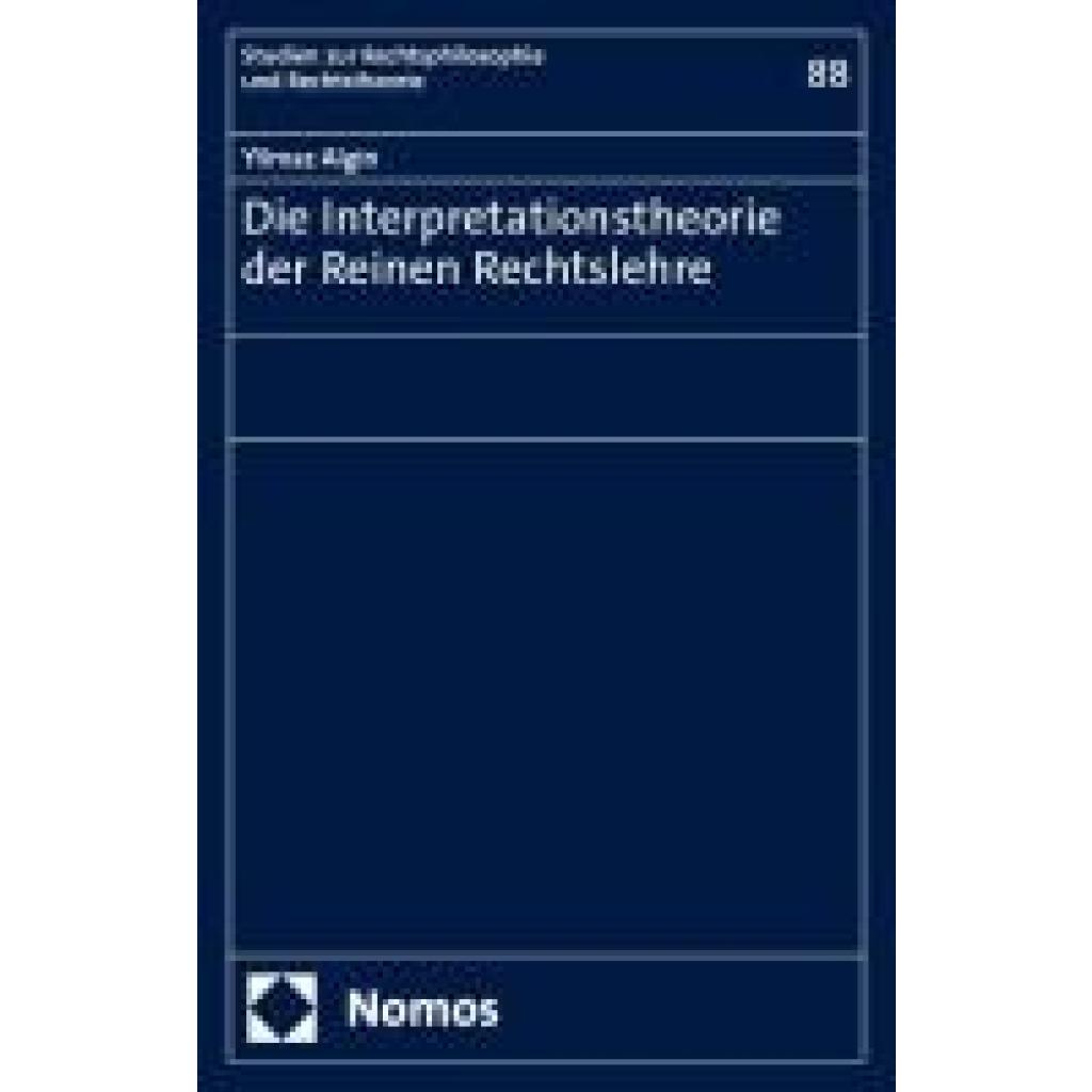 9783756017058 - Algin Yilmaz Die Interpretationstheorie der Reinen Rechtslehre