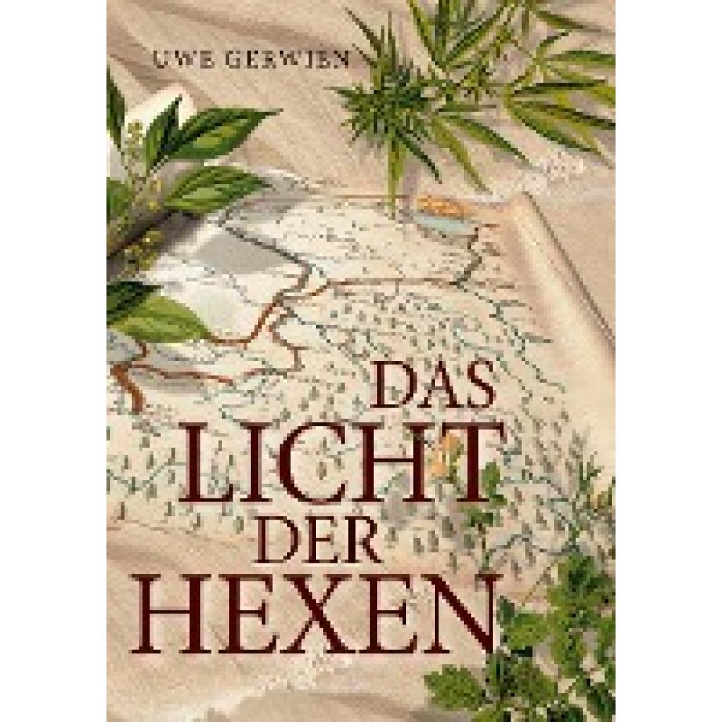 9783756281657 - Gerwien Uwe Das Licht der Hexen