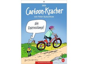 9783756408665 - Peter Butschkow Cartoon-Kracher Halbmonatskalender 2025