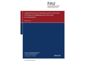 9783756502127 - Implementierung und Gestaltung einer Community of Practice zur Digitalisierung in der Lehre an Hochschulen - Dominik Tress Kartoniert (TB)