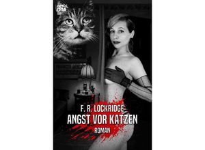 9783756503094 - ANGST VOR KATZEN - F R Lockridge Kartoniert (TB)