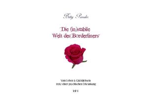 9783756505876 - Die (in)stabile Welt des Borderliners - Betty Paessler Kartoniert (TB)