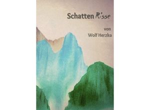 9783756508167 - Schattenrisse - Wolf Herzka Kartoniert (TB)