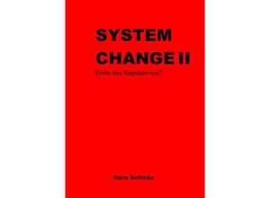 9783756510948 - System Change II - Hans Schinke Kartoniert (TB)