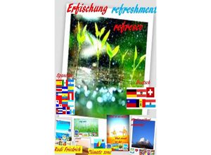 9783756510979 - Erfischung refreshment refresco - Climate zones Weather regions Powerful Glory Augsfeld Haßfurt Knetzgau Kartoniert (TB)