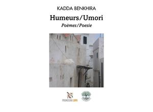 9783756512102 - Humeurs Umori Poèmes Poesie - Kadda Benkhira Kartoniert (TB)