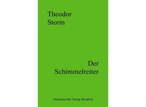 9783756513895 - Der Schimmelreiter - Theodor Storm Kartoniert (TB)