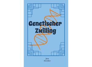 9783756514168 - Genetischer Zwilling - Jana Kleinkes Kartoniert (TB)