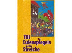 9783756514175 - Till Eulenspiegels lustige Streiche - Ernst August Roloff Kartoniert (TB)