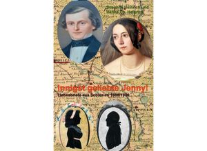 9783756515097 - Innigst geliebte Jenny! - Susanne Heinrich Kartoniert (TB)