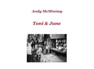 9783756516322 - Toni & June - Andy McMinimy Kartoniert (TB)