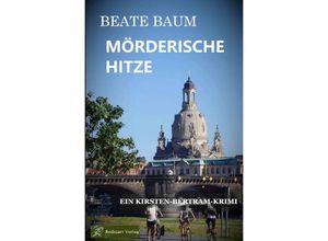 9783756516827 - Mörderische Hitze - Beate Baum Kartoniert (TB)