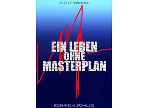 9783756519613 - on-off - Ein Leben ohne Masterplan - Rolf Brinkmann Kartoniert (TB)