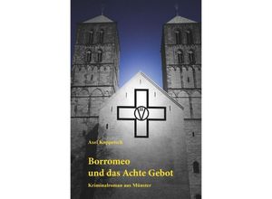 9783756525416 - Borromeo und das Achte Gebot - Axel Koppetsch Kartoniert (TB)