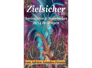 9783756525942 - Zielsicher - Adrien Amadeo Ferand Kartoniert (TB)