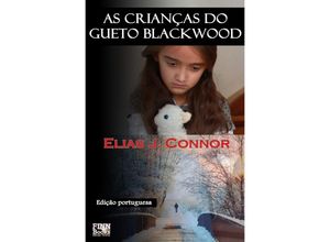 9783756526413 - As crianças do gueto Blackwood - Elias J Connor Kartoniert (TB)
