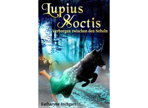 9783756532438 - Lupius Noctis - Katharyna Aschgart Kartoniert (TB)