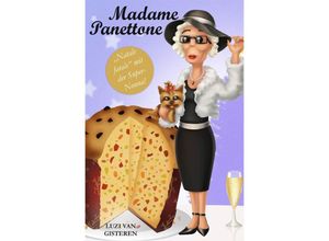 9783756534654 - Madame Panettone - Luzi van Gisteren Kartoniert (TB)